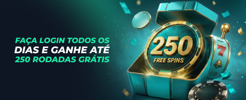 250 RODADAS GRÁTIS